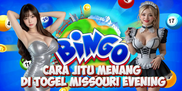 Cara Jitu Menang di Togel Missouri Evening